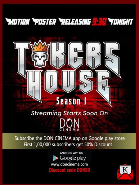Motion Poster of Digital Reality Show Tokers House Released