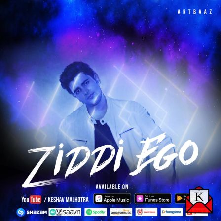 Keshav Malhotra’s New Single Ziddi Ego Out Now