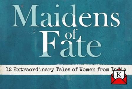Saurav Ranjan Datta’s Solo Debut Novel Maidens of Fate Out Now