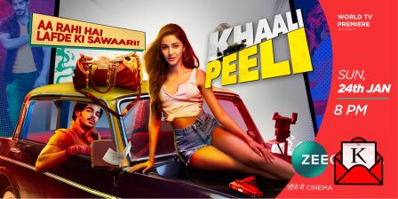 World Television Premiere of Khaali Peeli on 24th January at 8 PM on Zee Cinema