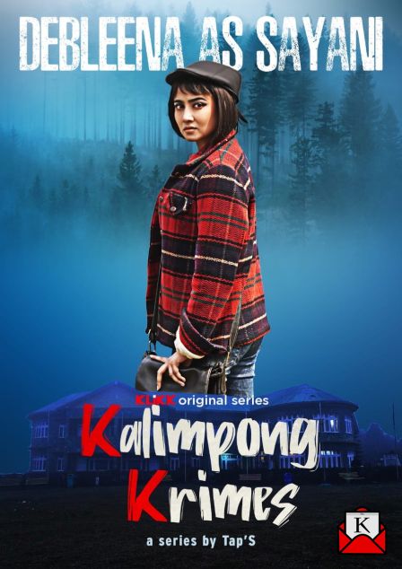 Klikk’s Original Series Kalimpong Krimes; A Thriller Story Set In Kalimpong