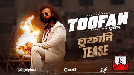 Toofan’s Teaser Shows A New Side Of Actor Shakib Khan