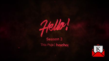 Third Season of Hello to Release on Pujo 2019