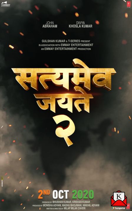 Satyameva Jayate 2 To Release on 2nd October, 2020