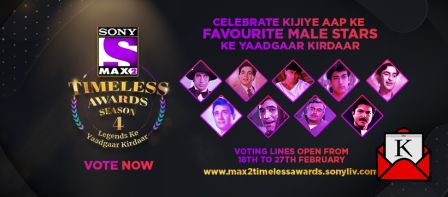 4th Season of Sony MAX2 Timeless Digital Awards Announced