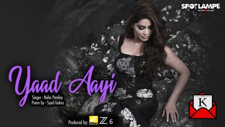 Hindi Romantic Song Yaad Aayi by Singer Neha Pandey Released