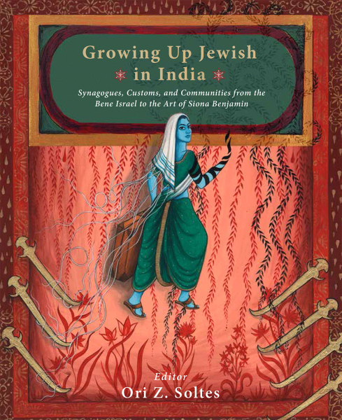 Interview: Ori Z. Soltes On His Book Growing Up Jewish In India