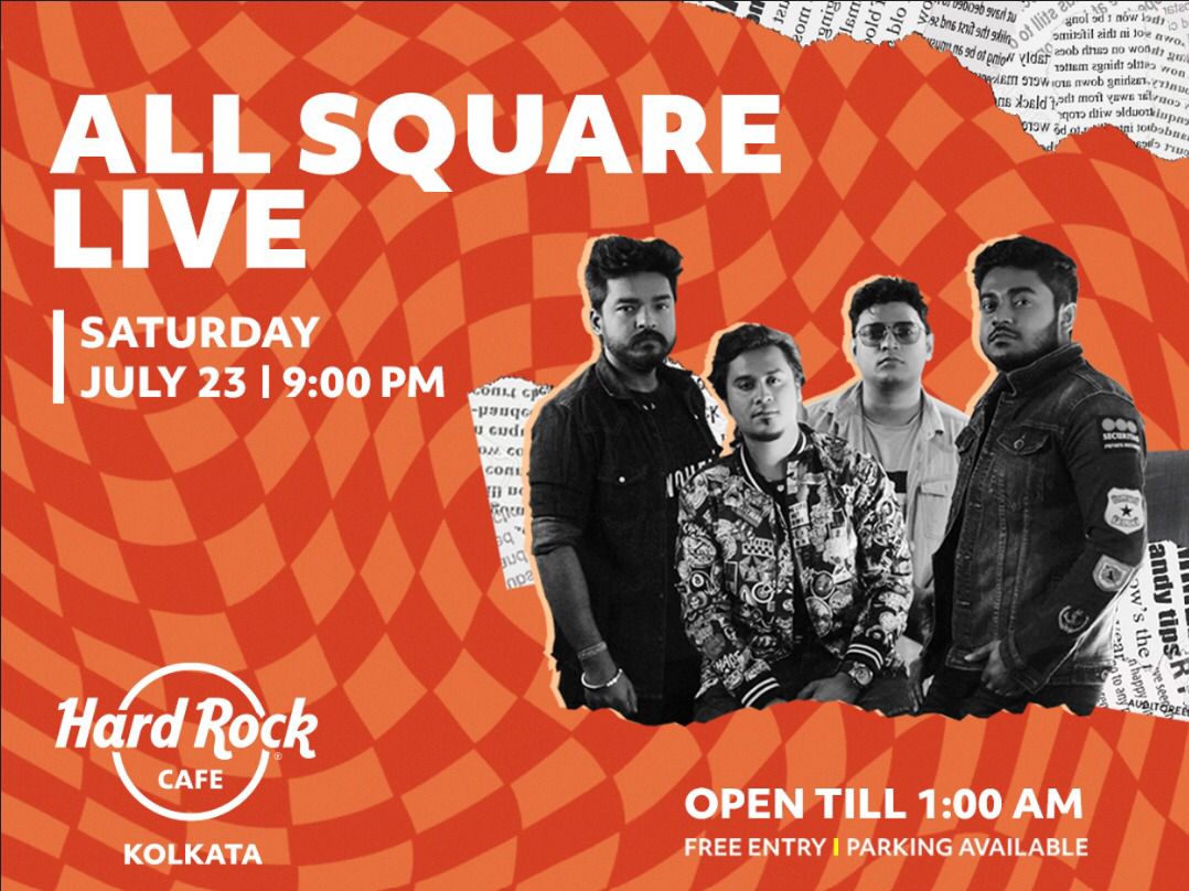Enjoy Great Music With Popular Band All Square This Saturday At Hard Rock Cafe