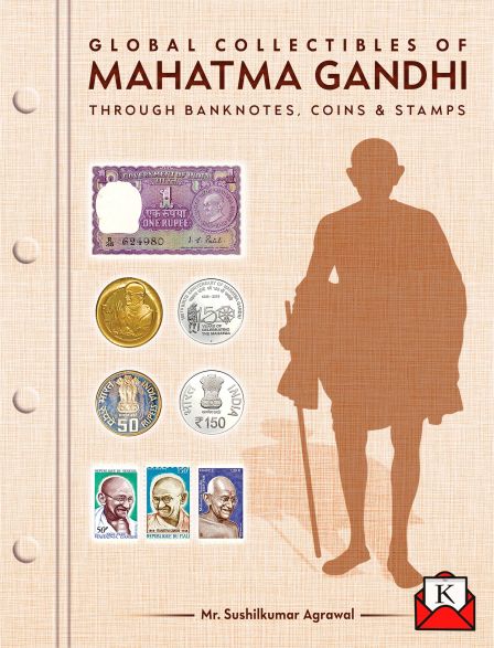 Book Launch Of Global Collectibles Of Mahatma Gandhi Through Bank Notes, Coins & Stamps