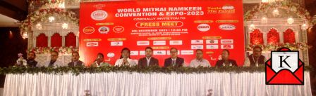 World Mithai & Namkeen Convention 2023-Platform To Deal With Industry Problems