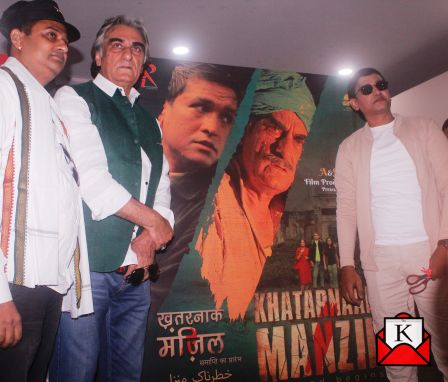 First Look & Teaser Of Hindi Film Khatarnaak Manzil Out Now